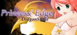 Princess Edge - Dragonstone